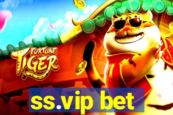 ss.vip bet